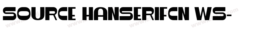 source HanserifCN细ws字体转换